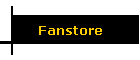 Fanstore